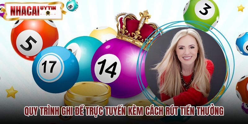 Thao tác đặt cược lô đề online và quy trình rút tiền