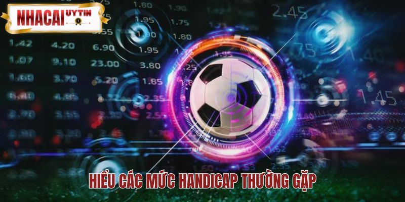 Chi tiết cách đọc tỷ lệ kèo qua từng mốc handicap