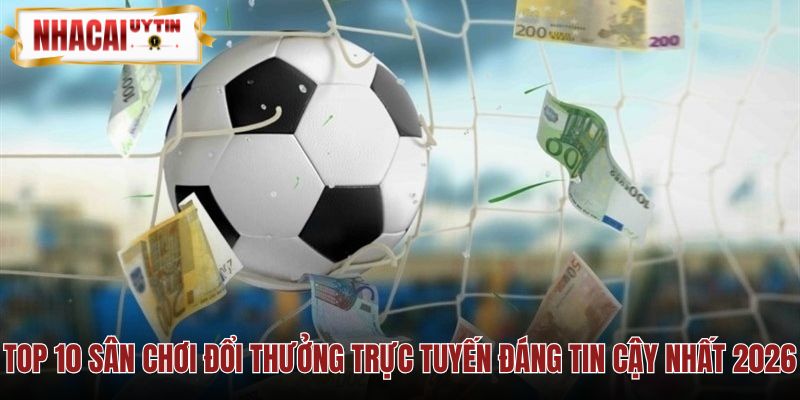 Nền tảng tỷ lệ kèo châu Á và cách xác định cửa chấp