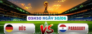 Soi Kèo Đức Vs Paraguay 03h30 Ngày 30/06