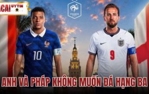Anh Và Pháp Không Muốn Đá Hạng Ba