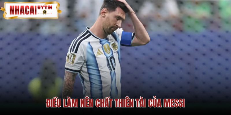 Chất thiên tài của Messi qua kỹ thuật nhãn quan bản lĩnh