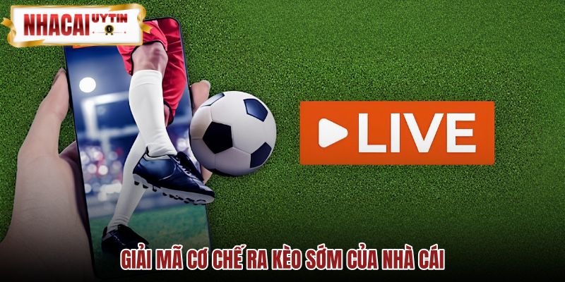 Nhà cái ra kèo sớm và tín hiệu định giá ban đầu
