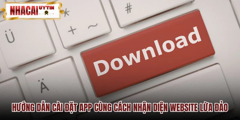 Cách cài đặt app WIN79 và dấu hiệu nhận diện web giả Cách cài đặt app WIN79 và dấu hiệu nhận diện web giả