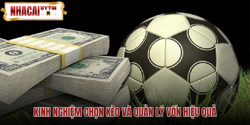 Kèo xiên bóng đá cùng nguyên tắc chọn trận và chia vốn