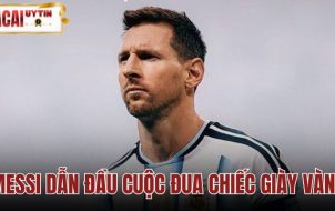 Messi Dẫn Đầu Cuộc Đua Chiếc Giày Vàng World Cup 2026