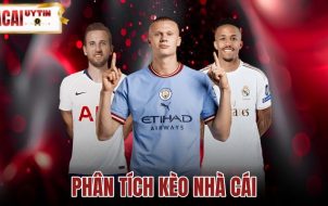 Phân Tích Kèo Nhà Cái