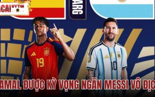 Yamal Được Kỳ Vọng Ngăn Messi Vô Địch